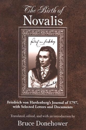 The birth novalis - of,